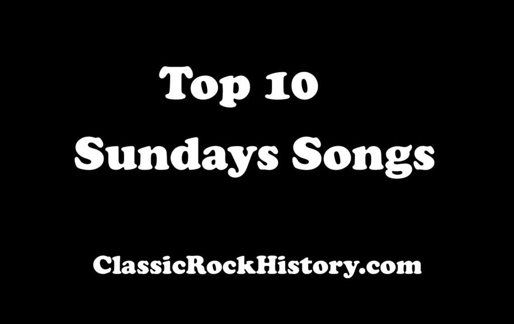 Top 10 Songs From The Sundays