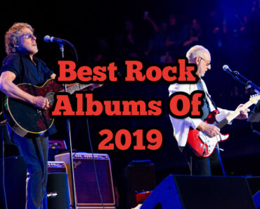 Best Rock Albums Of 2019 Best Rock Albums Of 2019