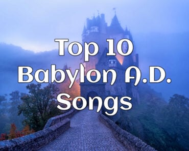 Top 10 Babylon A.D. Songs Top 10 Babylon A.D. Songs