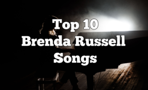 Brenda Russell Songs