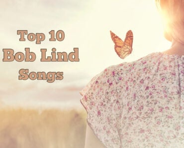 Top 10 Bob Lind Songs Top 10 Bob Lind Songs