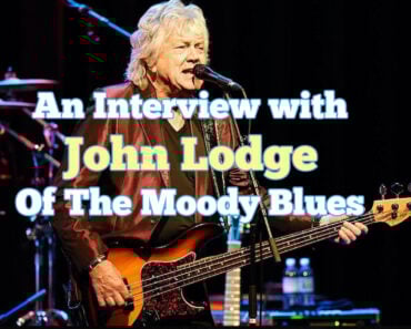 An Interview With John Lodge Of The Moody Blues An Interview With John Lodge Of The Moody Blues