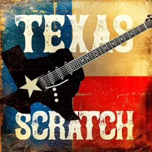 Texas Scratch album