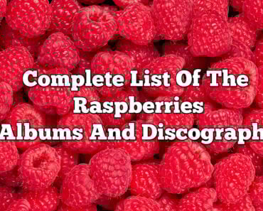 Complete List Of The Raspberries Albums And Discography Complete List Of The Raspberries Albums And Discography