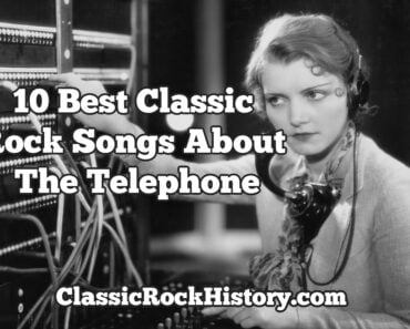 10 Best Classic Rock Songs About The Telephone 10 Best Classic Rock Songs About The Telephone