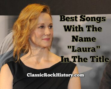 Best Songs With The Name “Laura” In The Title Best Songs With The Name “Laura” In The Title