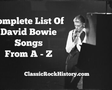 Complete List Of David Bowie Songs From A to Z Complete List Of David Bowie Songs From A to Z
