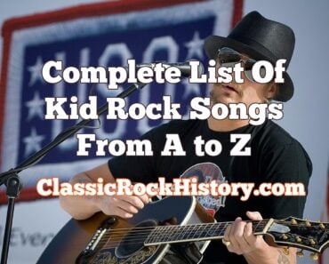 Complete List Of Kid Rock Songs From A to Z Complete List Of Kid Rock Songs From A to Z