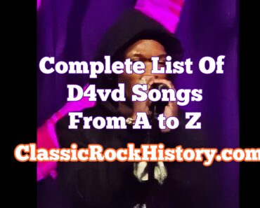 Complete List Of D4vd Songs From A to Z Complete List Of D4vd Songs From A to Z