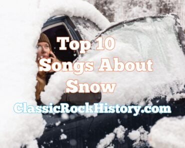 10 Best Songs About Snow 10 Best Songs About Snow