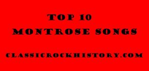 Montrose songs
