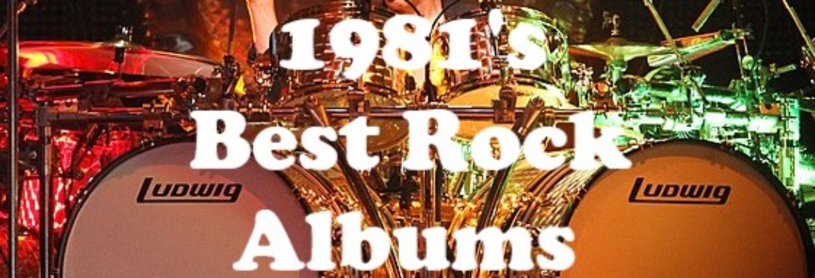 1981's Best Rock Albums