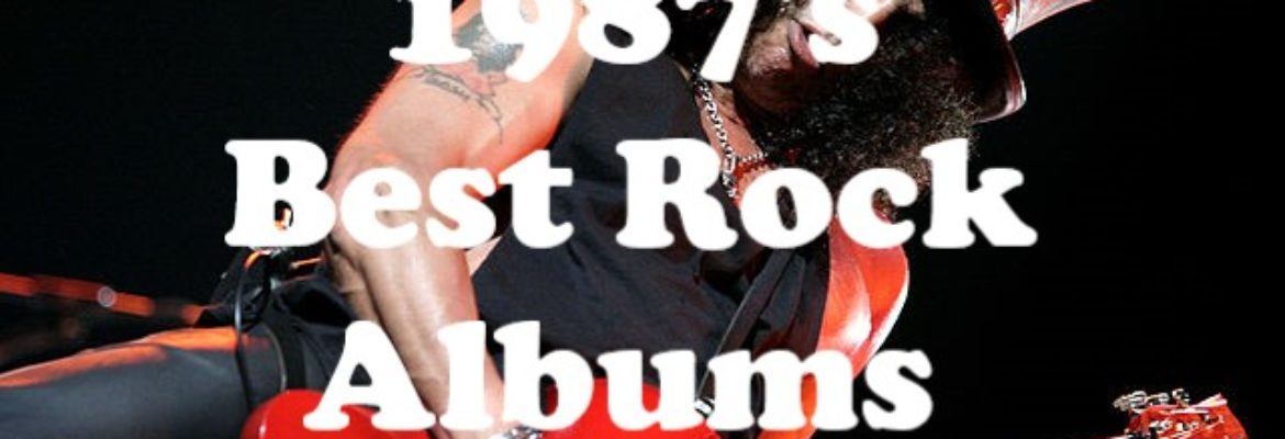 1987's Best Rock Albums