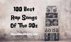 100 Best Rap Songs Of The 90s