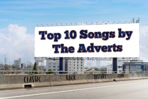 The Adverts Songs