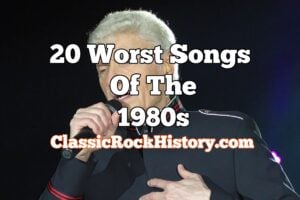 Worst Songs Of The 1980s