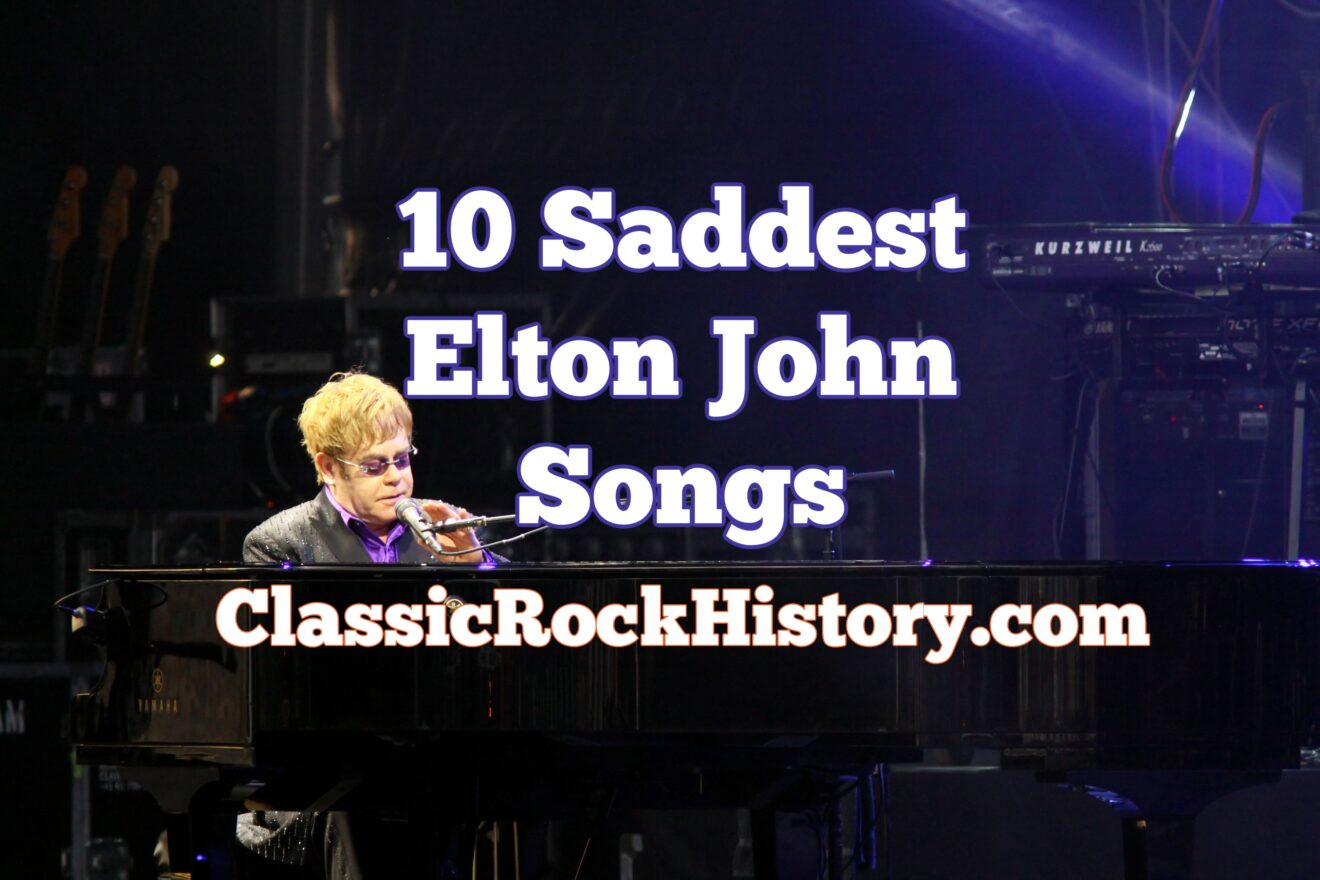 10 Saddest Elton John Songs - ClassicRockHistory.com