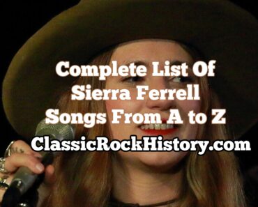 Complete List Of Sierra Ferrell Songs From A to Z