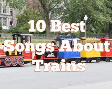 10 Best Songs About Trains